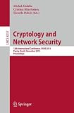 Cryptology and network security : 12th International Conference, CANS 2013, Paraty, Brazil, November 20-22, 2013, proceedings