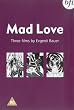 Mad Love [1913] [DVD]