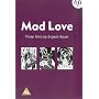 Mad Love [1913]
