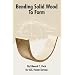 Bending Solid Wood To Form