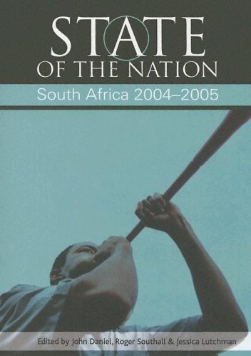 State Of The Nation: South Africa 2004-2005