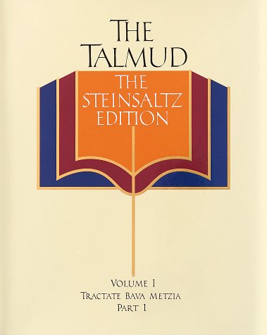 The Talmud, The Steinsaltz Edition, Vol. 1: Bava Metzia, Part 1