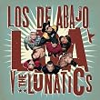 LDA V the Lunatics
