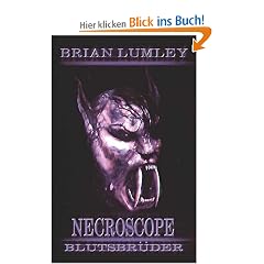 Necroscope Band 15: Blutsbr�der