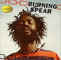 Burning Spear - Ultimate Collection