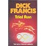 Trial Run