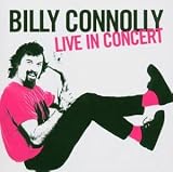 Live In Concert by Billy Connolly