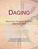 Daging: Webster's Timeline History, 3000 BCE - 2007