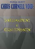 Chris Cornell Void: Yankee Harmony & Visual Companion