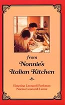 From Nonnie's Italian Kitchen: The Recipes of Mary Baldini Leonardi