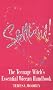 Spell Bound: The Teenage Witch's Essential Wicca Handbook