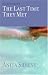 The Last Time They Met: A Novel