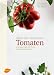 Atlas der erlesenen Tomaten: Und was man mit ihnen alles... at Amazon: 4131U5Yf4-L._SL75_