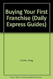 Buying your first franchise