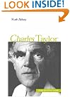 Charles Taylor (Philosophy Now Series)