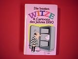 Produkt-Bild: Die besten Witze & Cartoons des Jahres 1990.