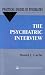 The Psychiatric Interview: A Practical Guide (Practical Guides in Psychiatry)