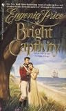 Bright Captivity  (Book One of the Georgia Trilogy)