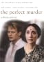 The Perfect Murder - The Merchant Ivory Collection