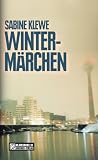 Winterm�rchen. Der dritte Katrin-Sandmann-Krimi (Krimi im Gmeiner Verlag)