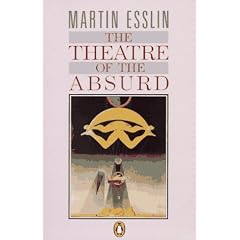 The Theatre of the Absurd: 3rd Edition (Penguin Literary Criticism)