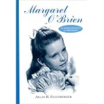 Margaret O'Brien: A Career Chronicle and Biography book cover