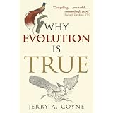 Why Evolution is Trueby Jerry A. Coyne