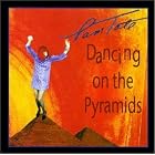 Dancing on the Pyramids by Pam Tate