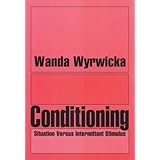 conditioning situation versus intermittent stimulus