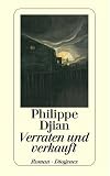 Verraten und verkauft.