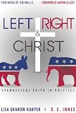 Left, Right & Christ