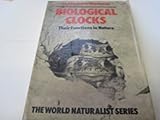 Biological clocks : their functions in nature