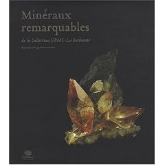 Min�raux remarquables de la Collection UPMC-La Sorbonne : Edition bilingue fran�ais-anglais