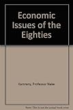 Economic issues of the eighties