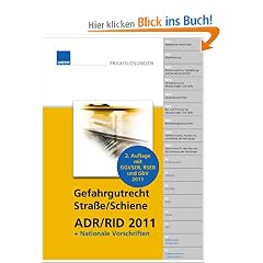 Gefahrgutrecht Stra�e/Schiene. ADR/RID 2011 + Nationale Vorschriften