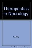 Therapeutics in neurology