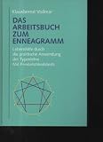 Produkt-Bild: Vollmar das Arbeitsbuch zum Enneagramm Lebenshilfe durch die praktische Anwendung der Typenlehre ; mit Pers&ouml;nlichkeitstests., Rheda-Wiedenbr&uuml;ck : Bertelsmann-Club Wien : Buchgemeinschaft Donauland Kremayr und Scheriau {[u.a.], [1996]., Ungek&uuml;rzte Buchgemeinschafts-Lizenzausg. 236 S. : Ill., graph. Darst. ; 27 cm Hardcovereinband laminiert,