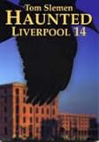 Haunted Liverpool
