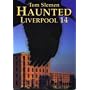 Haunted Liverpool 14