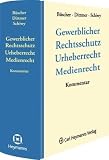 Gewerblicher Rechtsschutz Urheberrecht Medienrecht