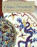 Chinese ornament : the lotus and the dragon