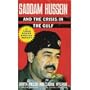 Saddam Hussein and the Crisis in the Gulf