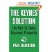 The Keynes Solution: The Path to Global Economic Prosperity