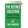 The Keynes Solution: The Path to Global Economic Prosperity