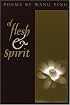 Of Flesh & Spirit