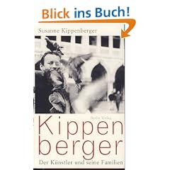 Kippenberger: Der K�nstler und seine Familien