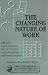 Books : The Changing Nature of Work (Frontier Issues in Economic Thought)