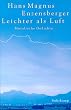 Leichter als Luft: Moralische Gedichte