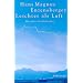 Leichter als Luft: Moralische Gedichte