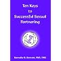 Ten Keys to Successful Sexual Partnering